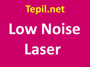 לייזר - Low Noise Laser