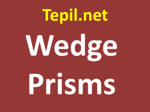 Wedge Prisms - מנסרת טריז
