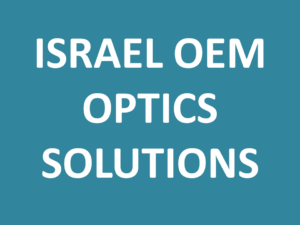 ISRAEL OEM OPTICS SOLUTIONS
